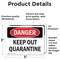Signmission Keep Out Quarantine Danger Sign, Vinyl Decal, 5in W x 3.5in L, 2PK OS-2PACK-DS-D-35-L-1872 - alternate 2